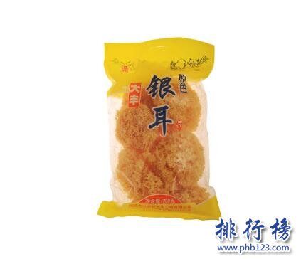 银耳品牌排行榜前十名，你了解几个？